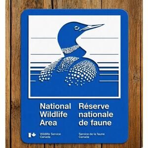 Canada National Wildlife Area Sign Parks Recreation Forest Camp Hike Trail